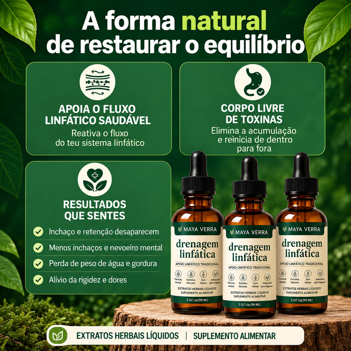 Gotas de plantas para drenagem linfática, que ajudam a reduzir o inchaço e a sensação de peso.