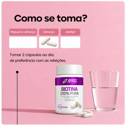 Biotine 100% Pura: força e brilho integral
